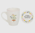 Load image into Gallery viewer, If Mums Were Flowers Mug & Coaster Set
