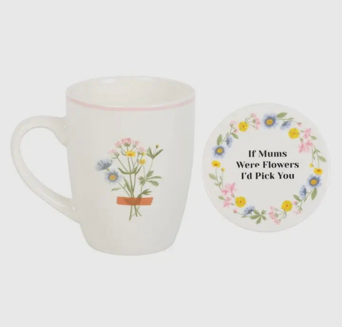 If Mums Were Flowers Mug & Coaster Set